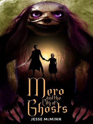 cover image of Mero and the City of Ghosts